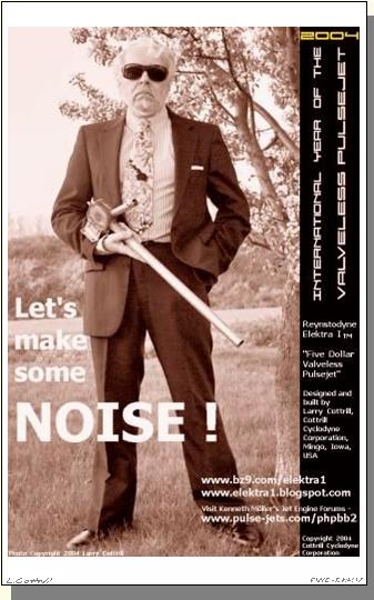 Digital mini-poster: Let's make some NOISE! [Larry Cottrill & his Elektra I valveless prototype] - image Copyright 2004 Cottrill Cyclodyne Corporation